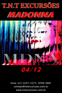 Excursão Madonna 2012 saindo de curitiba