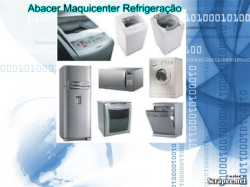 Assistência Máquina de Lavar, Geladeira, Fogão, Micro-Ondas